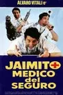 Jaimito, médico del seguro