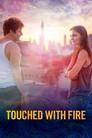 Touched with Fire