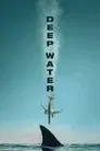 Deep Water