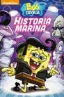 Bob Esponja: Historia Marina