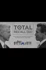 Total Recall(ed)