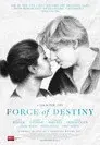 Force of Destiny