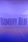 Bombay Blue