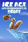 Ice Age: Las desventuras de Scrat