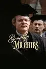Goodbye, Mr. Chips