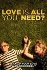 Love Is All You Need?