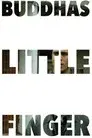 Buddha's Little Finger