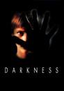 Darkness