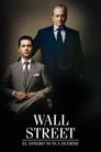 Wall Street: El dinero nunca duerme