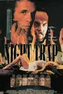 Night Trap