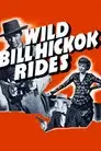 Wild Bill Hickok Rides