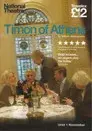 National Theatre Live: Timon of Athens