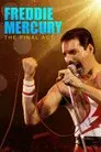 Freddie Mercury: El show final