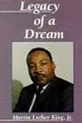 Martin Luther King, Jr.: Legacy of a Dream