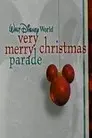 Walt Disney World Very Merry Christmas Parade