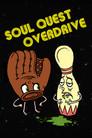 Soul Quest Overdrive