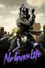 No Guns Life