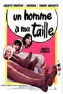 Un homme à ma taille