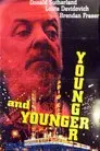 Younger and Younger