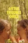 La chica del coro (Little Trouble Girls)