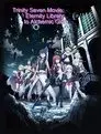 Trinity Seven Movie: Eternity Library to Alchemic Girl 1