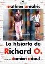 La historia de Richard O