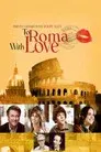 A Roma con amor