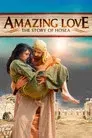 Amazing Love (Amazing Love: The Story Of Hosea)