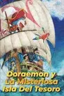 Doraemon y La Misteriosa Isla Del Tesoro