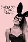Dangerous Woman Diaries