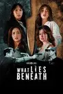 What Lies Beneath