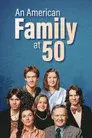 An American Family at 50