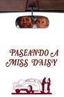 Paseando a Miss Daisy