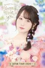 小倉 唯 LIVE TOUR 2024 ～ Bloomy×Meet you! ～