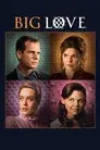 Big Love