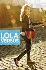 Lola Versus