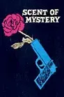 Scent of Mystery