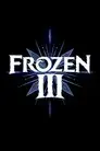 Frozen III