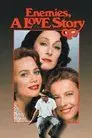 Enemigos, una historia de amor