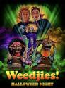 Weedjies! Halloweed Night