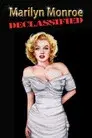 Marilyn Monroe Declassified