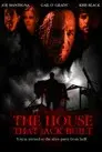 The House That Jack Built