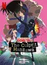 Detective Conan: Hanzawa el culpable