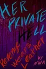 Her Private Hell