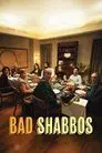 Bad Shabbos