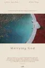 Marrying God