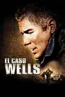 El caso Wells