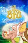 B.A.G. El Buen Amigo Gigante