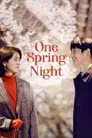 One Spring Night