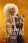 Cynthia Erivo: Live from Lincoln Center